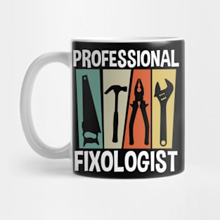 Professional Fixologist Mug